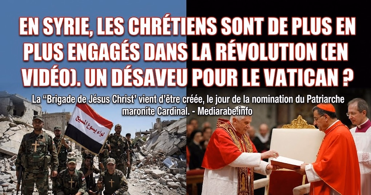 En Syrie, les chrétiens sont de plus en plus engagés dans la révolution (en vidéo). Un désaveu pour le Vatican ? - Mediarabe.info