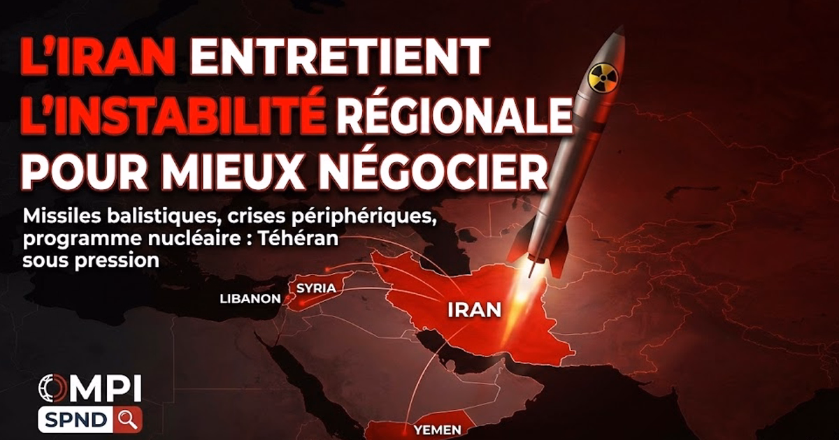 L'Iran entretient l'instabilité régionale pour mieux négocier - Mediarabe.info